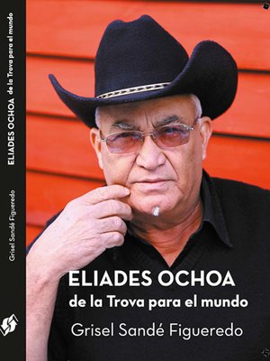 cover image of Eliades Ochoa de la Trova para el mundo